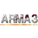 ＡＲＭＡ３ (Assault in Altis)