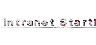 Ｉｎｔｒａｎｅｔ ＳｔａｒｔＰａｃｋ (attack on titan)