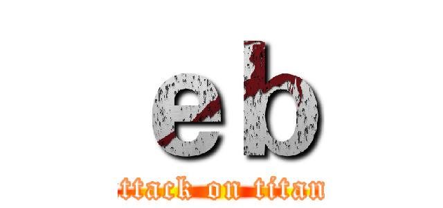 ｅｂ (attack on titan)
