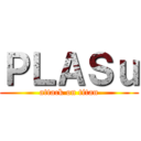 ＰＬＡＳｕ (attack on titan)