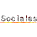 Ｓｏｃｉａｌｅｓ (Primer trimestre)