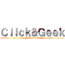 Ｃｌｉｃｋ＆Ｇｅｅｋ (attack on titan)