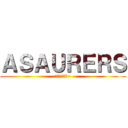 ＡＳＡＵＲＥＲＳ (勝利の方程式~)