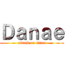 Ｄａｎａｅ (attack on titan)