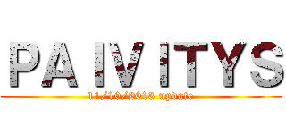 ＰＡＩＶＩＴＹＳ (11/10/2013 update)