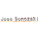 Ｊｏｓｅ Ｓｏｎｏｚａｋｉ (Venezuela In Crisis)