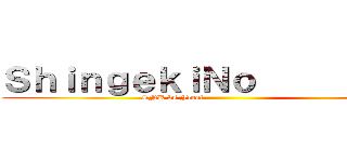 ＳｈｉｎｇｅｋｉＮｏ            (SNK vs Free!                                 )