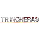 ＴＲＩＮＣＨＥＲＡＳ ()