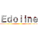 Ｅｄｏｌｉｎｅ (.)