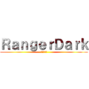 ＲａｎｇｅｒＤａｒｋ (進撃の巨人)