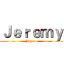 Ｊｅｒｅｍｙ (Joyce )