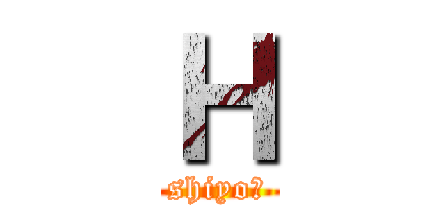 Ｈ (shiyo♡)