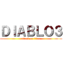 ＤＩＡＢＬＯ３ (attack on titan)