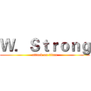 Ｗ．Ｓｔｒｏｎｇ (attack on titan)