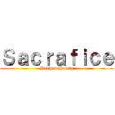 Ｓａｃｒａｆｉｃｅ (Matthew Hoenig)