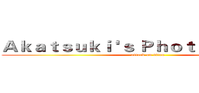 Ａｋａｔｓｕｋｉ 'ｓ Ｐｈｏｔｏ Ｓｔｕｄｉｏ (attack on titan)