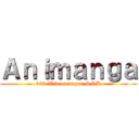 Ａｎｉｍａｎｇａ (333/Videomangas SNK)