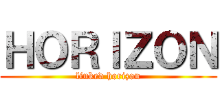 ＨＯＲＩＺＯＮ (linked horizon)