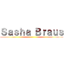 Ｓａｓｈａ Ｂｒａｕｓ ()