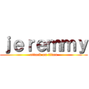 ｊｅｒｅｍｍｙ (attack on titan)