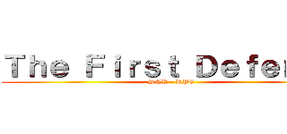 Ｔｈｅ Ｆｉｒｓｔ Ｄｅｆｅｎｓｅ (SNK - RPG)