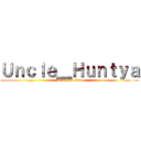 Ｕｎｃｌｅ＿Ｈｕｎｔｙａ (attack on titan)