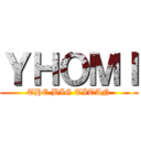 ＹＨＯＭＩ (THE BIG TITAN)