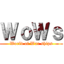 ＷｏＷｓ (World of War ships)