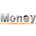 Ｍｏｎｅｙ (Brunei's Dollar)