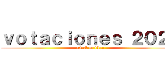 ｖｏｔａｃｉｏｎｅｓ ２０２１ (attack on titan)