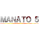 ＭＡＮＡＴＯ ５ (attack on titan)