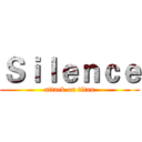 Ｓｉｌｅｎｃｅ (attack on titan)