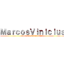 ＭａｒｃｏｓＶｉｎｉｃｉｕｓ (ESSA É A MINHA CAPA)