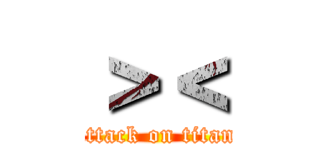 ＞＜ (attack on titan)