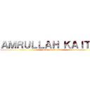 ＡＭＲＵＬＬＡＨ ＫＡｌＴＩＭ (next generations)
