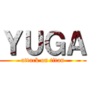 ＹＵＧＡ (attack on titan)