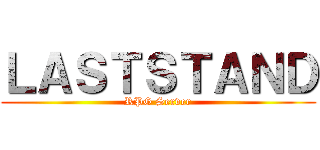 ＬＡＳＴＳＴＡＮＤ (RPG Server)