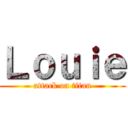 Ｌｏｕｉｅ (attack on titan)