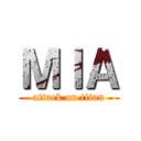 ＭＩＡ (attack on titan)