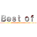 Ｂｅｓｔ ｏｆ  (Mikasa Acherman)