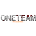 ＯＮＥＴＥＡＭ (attack on titan)