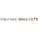 Ｈａｆｉｄｚ Ｍｕｓｔａｆａ Ｋｅｍａｌ (Anime Otaku)