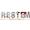 ＲＥＳＴＥＭ (attack on titan)