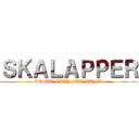 ＳＫＡＬＡＰＰＥＲ (LOCAL CITY SKA PUNK)