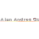 Ａｌａｎ Ａｎｄｒｅｓ Ｇｕｉｌｌｅｎ (Vergatarisimamente vergatario)