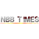 ＮＢＢ ＴＩＭＥＳ ()
