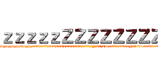 ｚｚｚｚｚＺＺＺＺＺＺＺＺ (DanizezzzzlzzzzzzzzzzzzzzzzzzzzzzzzzZzzzzzzZZZZZZZZZZZZZZZZZZZZZZZNZOZPZZZZZZZZNOZPZZZZZZZNOZPZZZZZZNOPZ)