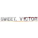 ＳＷＥＥＴ．ＶＩＣＴＯＲＹ (we are suffler)