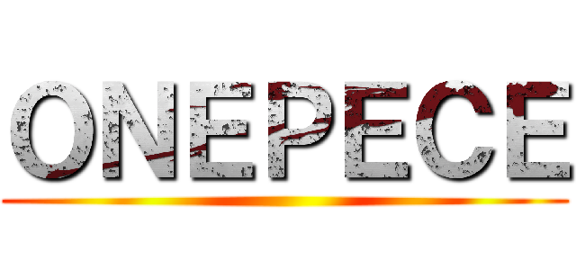ＯＮＥＰＥＣＥ ()