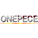 ＯＮＥＰＥＣＥ ()
